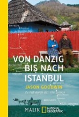 Von Danzig nach Istanbul - Jason Goodwin