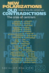 New Polarizations and Old Contradictions: The Crisis of Centrism - 
