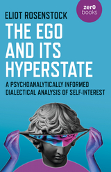 Ego And Its Hyperstate -  Eliot Rosenstock