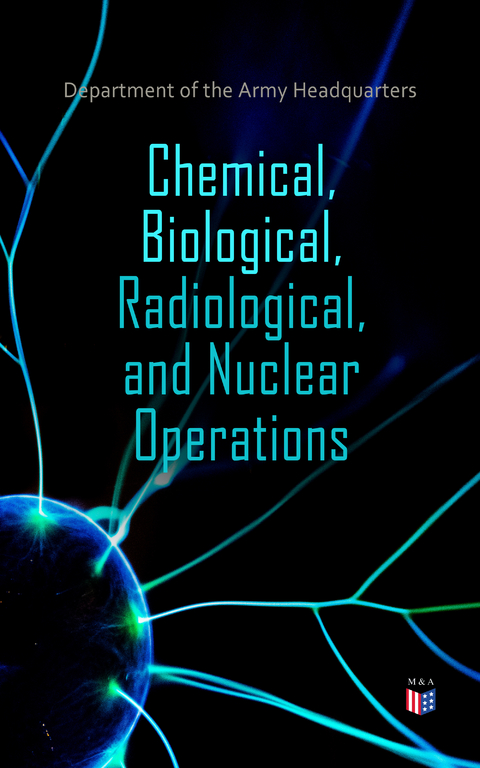 Chemical, Biological, Radiological, and Nuclear Operations - Department Of the Army Headquarters