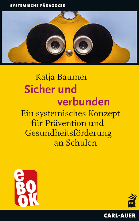 Sicher und verbunden - Katja Baumer