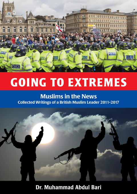 Going to Extremes -  Dr. Muhammad Abdul Bari