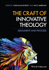 Craft of Innovative Theology - 