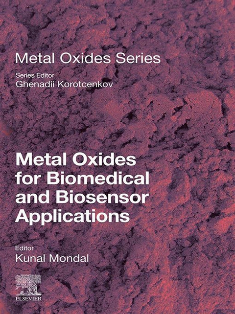 Metal Oxides for Biomedical and Biosensor Applications - 