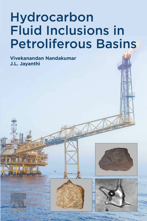 Hydrocarbon Fluid Inclusions in Petroliferous Basins -  J.L. Jayanthi,  Vivekanandan Nandakumar