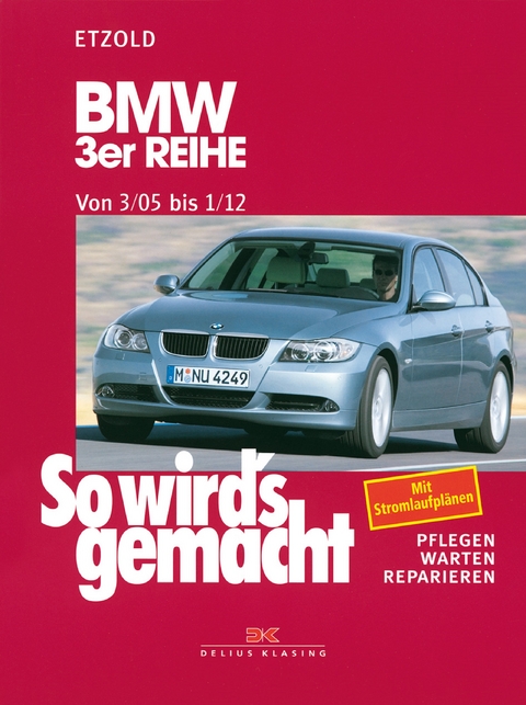 BMW 3er Reihe E90 3/05-1/12 - Rüdiger Etzold