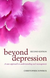 Beyond Depression - Dowrick, Christopher