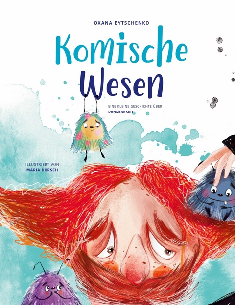 Komische Wesen -  Oxana Bytschenko