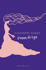 Diana de Lys - Alexandre Dumas