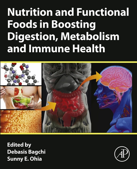 Nutrition and Functional Foods in Boosting Digestion, Metabolism and Immune Health - 