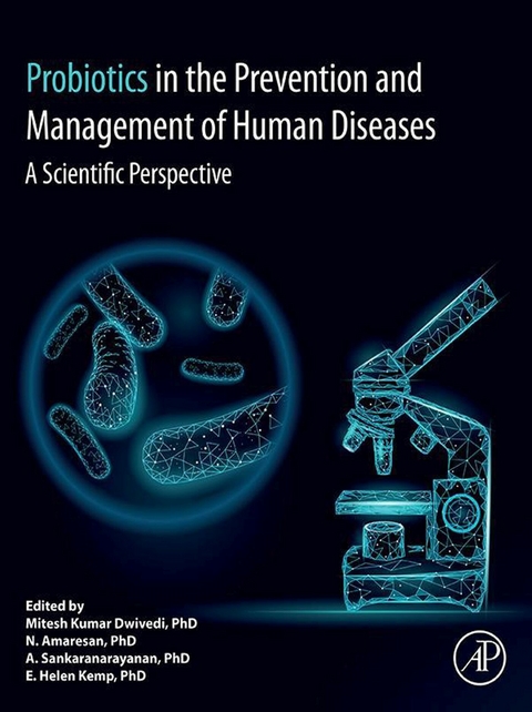 Probiotics in The Prevention and Management of Human Diseases - 
