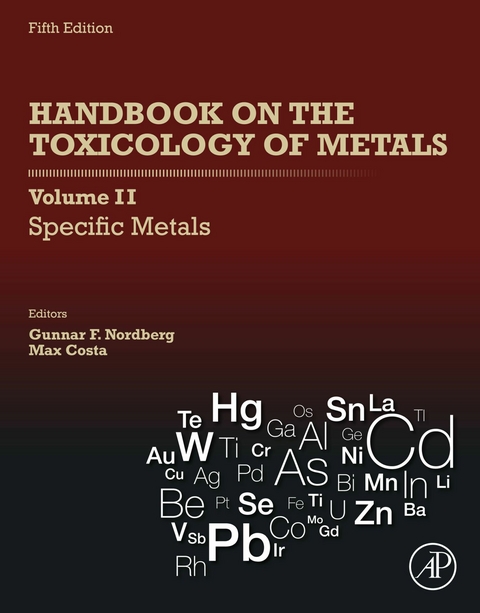 Handbook on the Toxicology of Metals: Volume II: Specific Metals - 