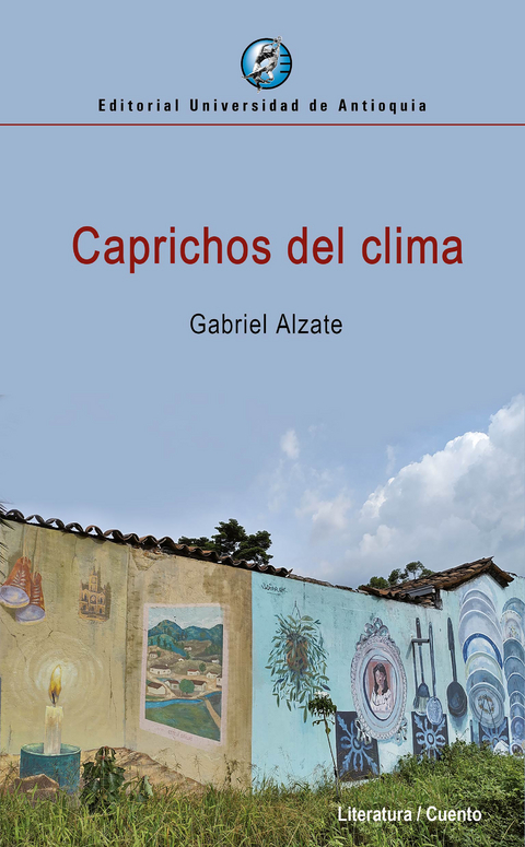 Caprichos del clima - Gabriel Alzate