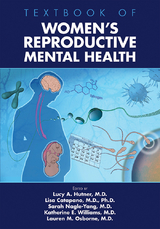 Textbook of Women's Reproductive Mental Health - 