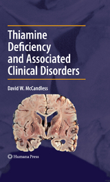 Thiamine Deficiency and Associated Clinical Disorders - David W. McCandless