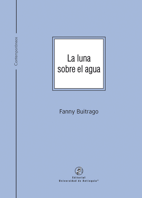 La luna sobre el agua - Fanny Buitrago