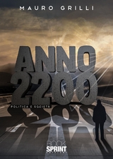 Anno 2200 - Mauro Grilli
