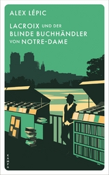 Lacroix und der blinde Buchha?ndler von Notre-Dame -  Alex Lépic