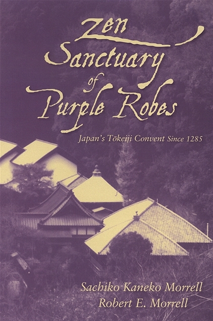 Zen Sanctuary of Purple Robes - Sachiko Kaneko Morrell, Robert E. Morrell