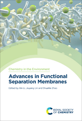 Advances in Functional Separation Membranes - 