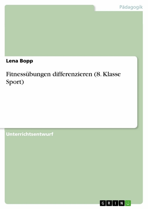 Fitnessübungen differenzieren (8. Klasse Sport) - Lena Bopp