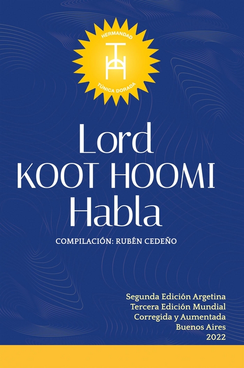 Lord Koot Hoomi habla - Maestro Koot Hoomi