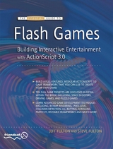 The Essential Guide to Flash Games - Jeff Fulton, Steve Fulton