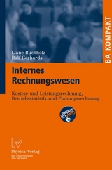 Internes Rechnungswesen - Liane Buchholz, Ralf Gerhards