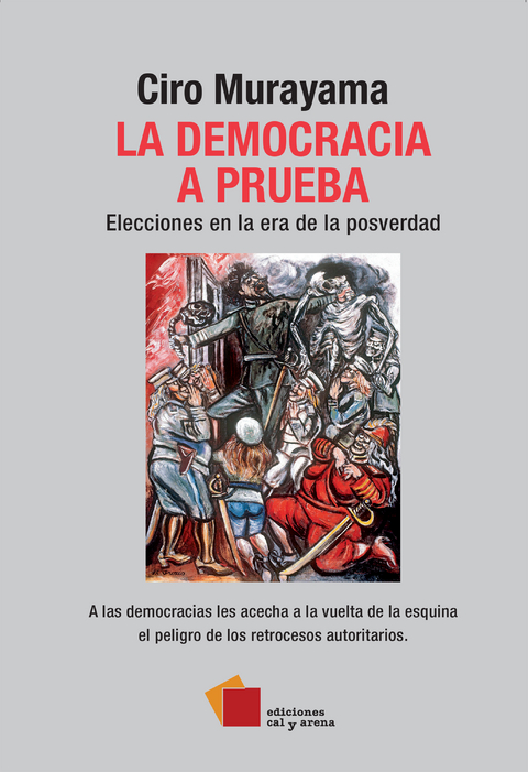 La democracia a prueba - Ciro Murayama