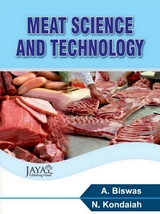 Meat Science and Technology -  A. Biswas,  N. Kondaiah