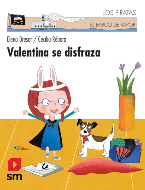 Valentina se disfraza - Elena Dreser