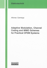 Adaptive Modulation, Channel Coding and MIMO Schemes for Practical OFDM Systems - Alfonso Camargo