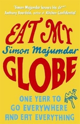 Eat My Globe - Majumdar, Simon