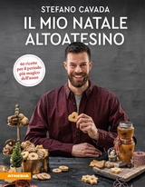 Il mio Natale altoatesino - Stefano Cavada