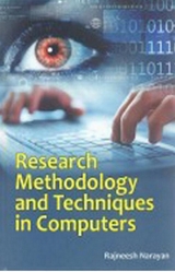 Research Methodology And Techniques In Computers -  Rajneesh Narayan