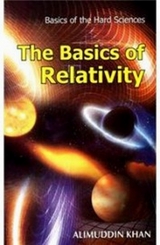 Basics Of Relativity -  Alimuddin Khan