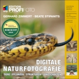 Digitale Naturfotografie - Gerhard Zimmert, Beate Stipanits