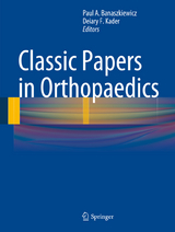 Classic Papers in Orthopaedics - 