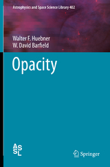 Opacity -  W. David Barfield,  Walter F. Huebner