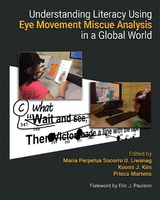 Understanding Literacy Using Eye Movement Miscue Analysis in a Global World - 