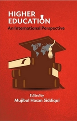Higher Education An International Perspective -  Mujibul Hasan Siddiqui