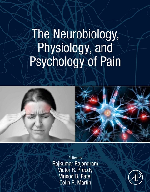 Neurobiology, Physiology, and Psychology of Pain - 