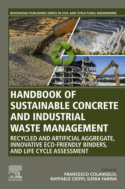 Handbook of Sustainable Concrete and Industrial Waste Management - 