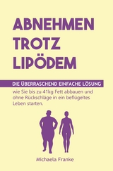 Abnehmen trotz Lipödem - Michalea Franke