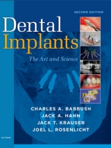 Dental Implants - Babbush, Charles A.; Hahn, Jack A.; Krauser, Jack T.; Rosenlicht, Joel L.