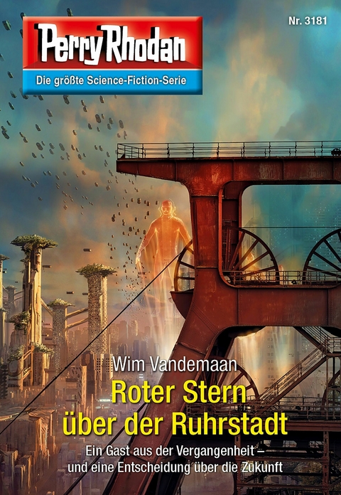 Perry Rhodan 3181: Roter Stern über der Ruhrstadt - Wim Vandemaan