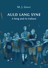 Auld Lang Syne - M. J. Grant