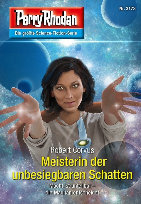 Perry Rhodan 3173: Meisterin der unbesiegbaren Schatten - Robert Coruvs