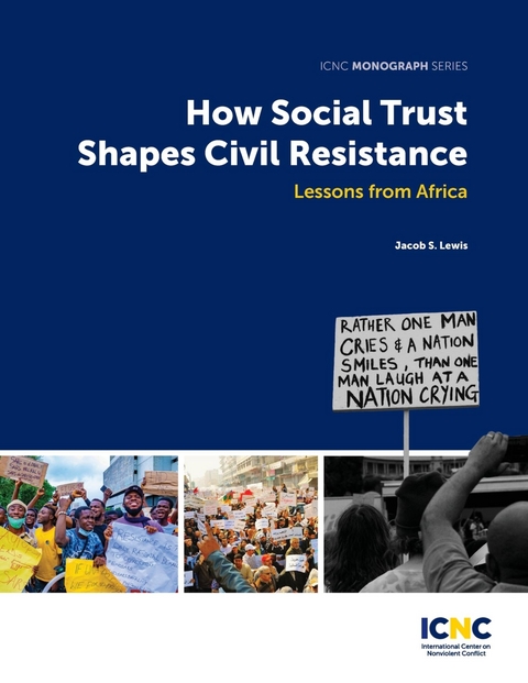 How Social Trust Shapes Civil Resistance -  Jacob Lewis