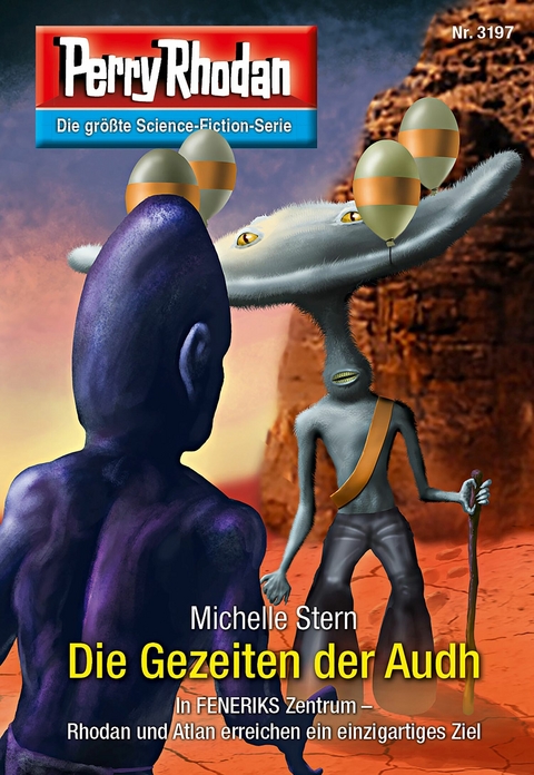 Perry Rhodan 3197: Die Gezeiten der Audh - Michelle Stern